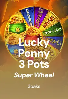 Lucky Penny 3 Pots: Super Wheel
